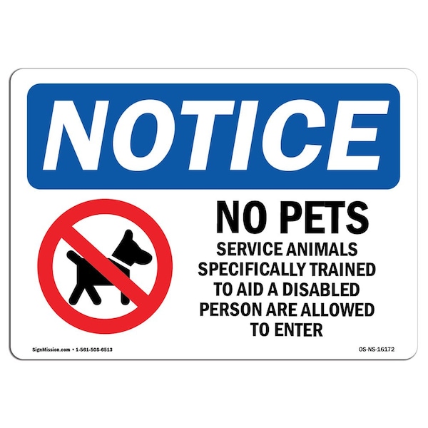 Sign, 3.5" H, No Pets Service Animals Allowed Sign, Landscape, NS-D-35-L-16172-10PK